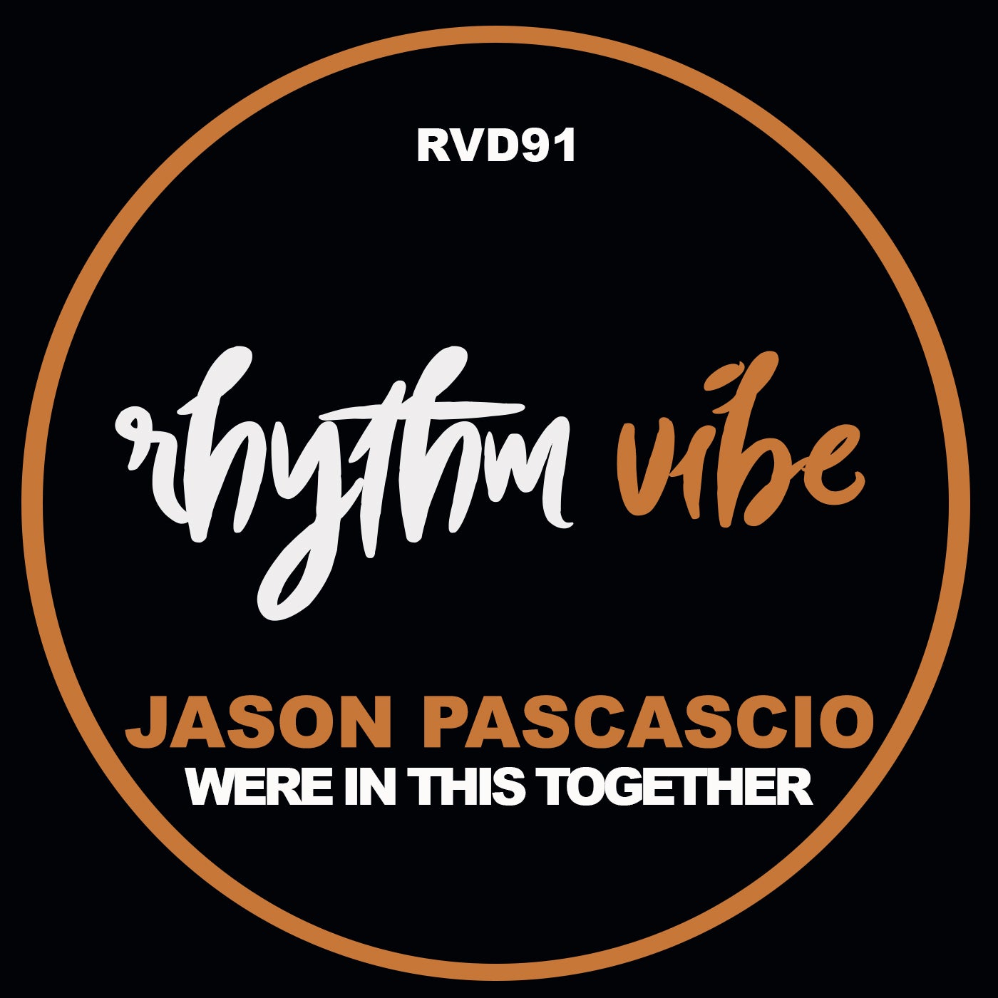 Jason Pascascio - Were in this together [RVD91]